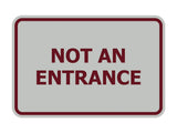 Signs ByLITA Classic Framed Not An Entrance Sign