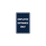 Signs ByLITA Portrait Round Employee Entrance Only Sign with Adhesive Tape, Mounts On Any Surface, Weather Resistant, Indoor/Outdoor Use
