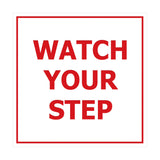 Signs ByLITA Square watch your step Sign