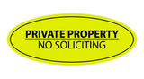 Signs ByLITA Oval PRIVATE PROPERTY NO SOLICITING Sign