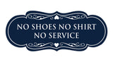 Signs ByLITA Designer No Shoes No Shirt No Service Sign