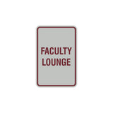 Portrait Round Faculty Lounge Sign