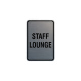 Portrait Round Staff Lounge Sign with Adhesive Tape, Mounts On Any Surface, Weather Resistant