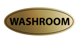 Oval Washroom Sign
