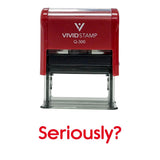 Red Seriously? Novelty Stamp