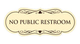Signs ByLITA Designer No Public Restroom Sign