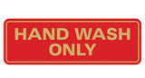 Standard Hand Wash Only Sign