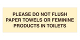 Signs ByLITA Basic Please Do Not Flush Paper towel Or Feminine Products In Toilets Sign