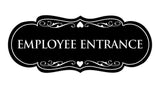 Signs ByLITA Designer Employee Entrance Sign