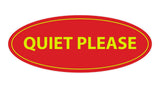 Oval Quiet Please Sign