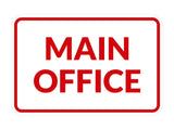 Signs ByLITA Classic Framed Main Office Sign