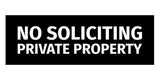 Signs ByLITA Basic No Soliciting Private Property Sign