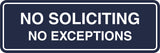 Standard No Soliciting No Exceptions Sign