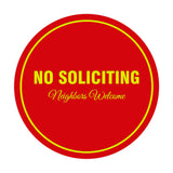 Signs ByLITA Circle No Soliciting Neighbors Welcome Sign