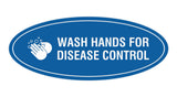 Oval Wash Hands For Disease Control Sign