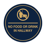 Signs ByLITA Circle No Food or Drink In Hallway Sign