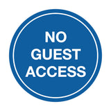 Signs ByLITA Circle No Guest Access Sign