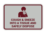 Classic Framed Cough & Sneeze Into A Tissue And Safely Dispose Sign