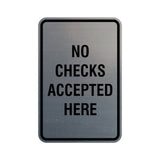 Signs ByLITA Portrait Round No Checks Accepted Here Sign