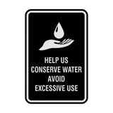 Signs ByLITA Portrait Round Help Us Conserve Water Avoid Excessive Use Sign with Adhesive Tape, Mounts On Any Surface, Weather Resistant, Indoor/Outdoor Use