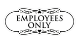 Signs ByLITA Designer Employees Only Sign