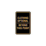 Signs ByLITA Portrait Round Clothing Optional Beyond This Point Sign