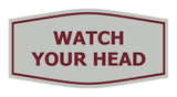 Signs ByLITA Fancy Watch Your Head Sign