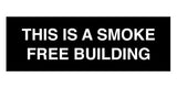 Signs ByLITA Basic This is A Smoke Free Building Sign
