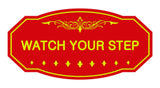 Victorian Watch Your Step Sign