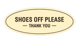 Oval Shoes Off Please Thank You Sign