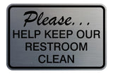 Please Help Keep Our Restroom Clean Wall Door Sign