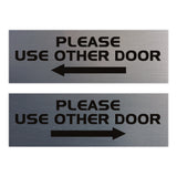 All Quality PLEASE USE OTHER DOOR Sign - (2 Pack)