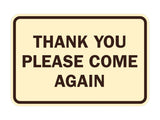 Signs ByLITA Classic Framed Thank You Please Come Again Sign