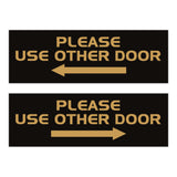 All Quality PLEASE USE OTHER DOOR Sign - (2 Pack)