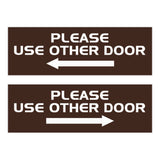 All Quality PLEASE USE OTHER DOOR Sign - (2 Pack)