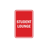 Portrait Round Student Lounge Sign