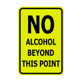 Signs ByLITA Portrait Round no alcohol beyond this point Sign