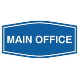 Fancy Main Office Sign