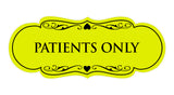 Signs ByLITA Designer Patients Only Sign