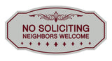Victorian No Soliciting Neighbors Welcome Sign