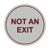 Signs ByLITA Circle Not An Exit Sign