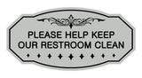 Victorian Please Help Keep Our Restroom Clean Sign