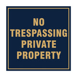 Square No Trespassing Private Property Sign with Adhesive Tape, Mounts On Any Surface, Weather Resistant