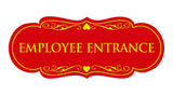 Signs ByLITA Designer Employee Entrance Sign