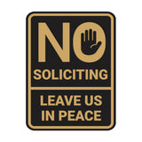 Portrait Round No Soliciting Leave Us In Peace Wall or Door Sign