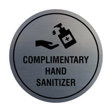 Circle Complimentary Hand Sanitizer Sign