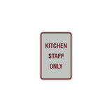 Signs ByLITA Portrait Round Kitchen Staff Only Sign with Adhesive Tape, Mounts On Any Surface, Weather Resistant, Indoor/Outdoor Use