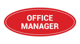 Signs ByLITA Oval Office Manager Sign
