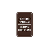 Signs ByLITA Portrait Round Clothing Optional Beyond This Point Sign