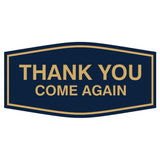 Fancy Thank You Come Again